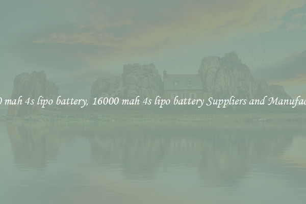 16000 mah 4s lipo battery, 16000 mah 4s lipo battery Suppliers and Manufacturers