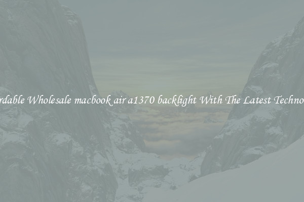 Affordable Wholesale macbook air a1370 backlight With The Latest Technologies