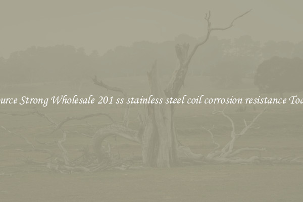 Source Strong Wholesale 201 ss stainless steel coil corrosion resistance Today