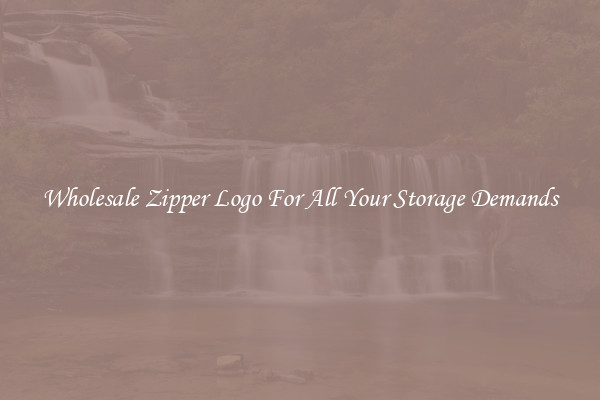 Wholesale Zipper Logo For All Your Storage Demands