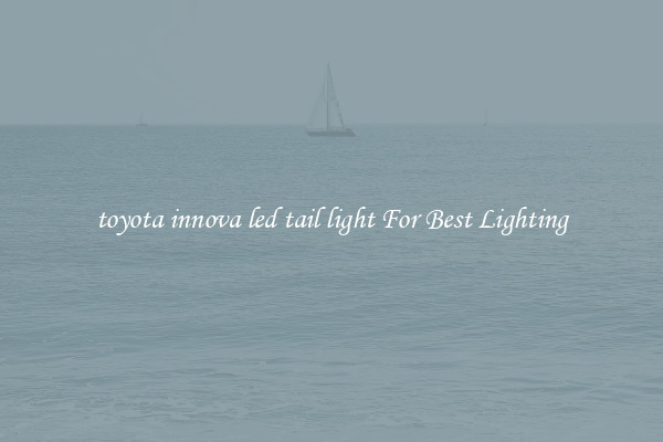 toyota innova led tail light For Best Lighting